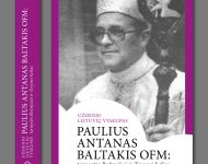 Vyskupas Paulius Baltakis – žmogus, kurio bijojo net KGB